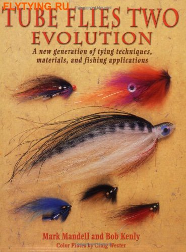 91012  Mark Mandell and Bob Kenly ''TUBE FLIES TWO EVOLUTION'' SB